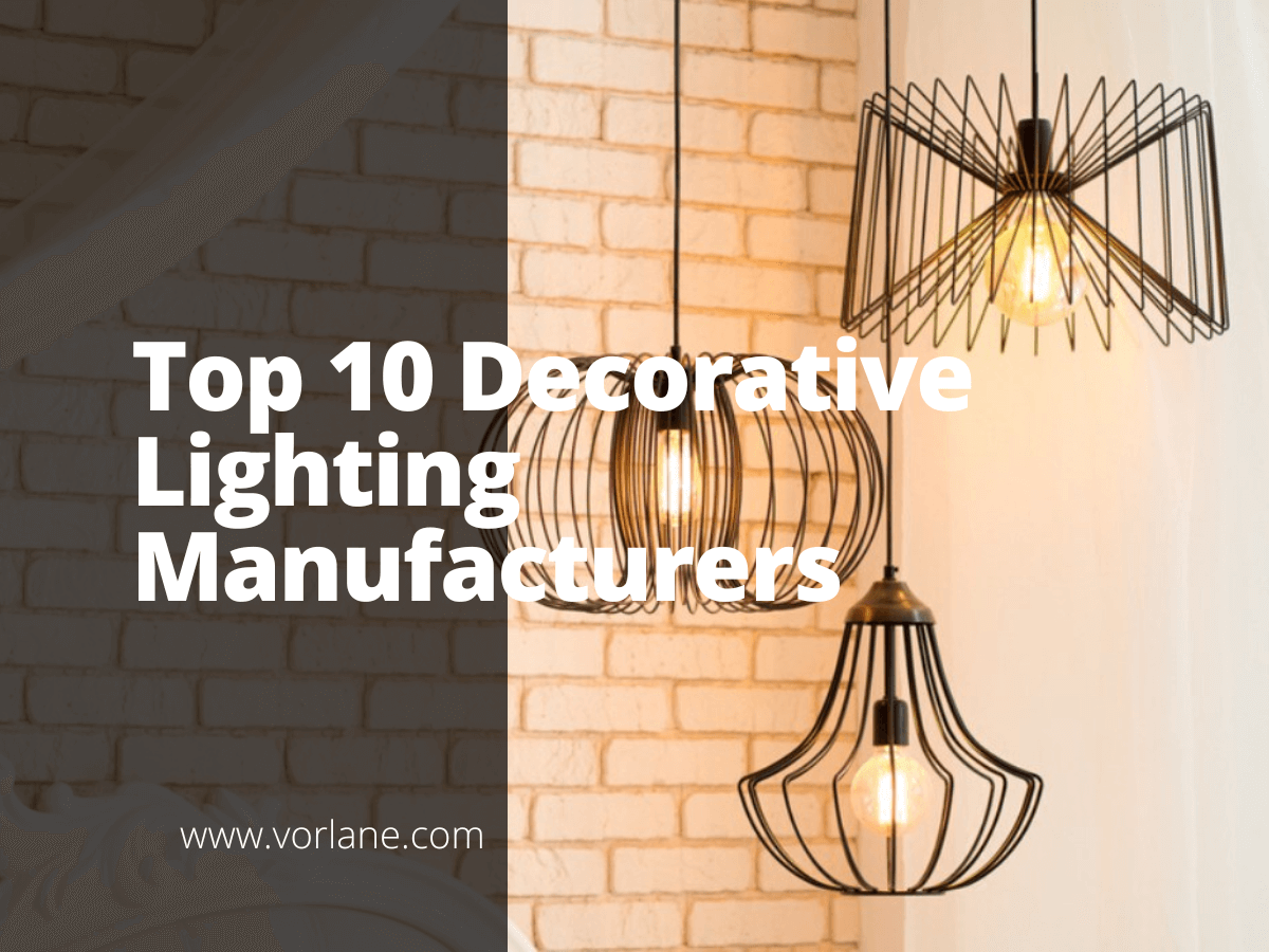 Decorative Lighting Manufacturers 1